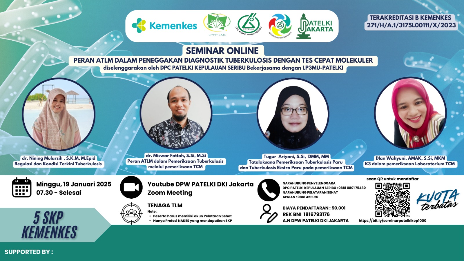 WEBINAR PERAN TENAGA TLM DALAM PENEGAKKAN DIAGNOSTIK TUBERKULOSIS DENGAN TES CEPAT MOLEKULER_DPC PATELKI KEPULAUAN SERIBU