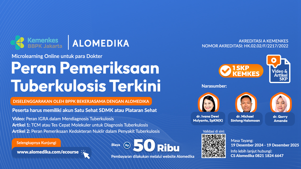 ALOMEDIKA Video Artikel SKP - Peran Pemeriksaan Tuberkulosis Terkini