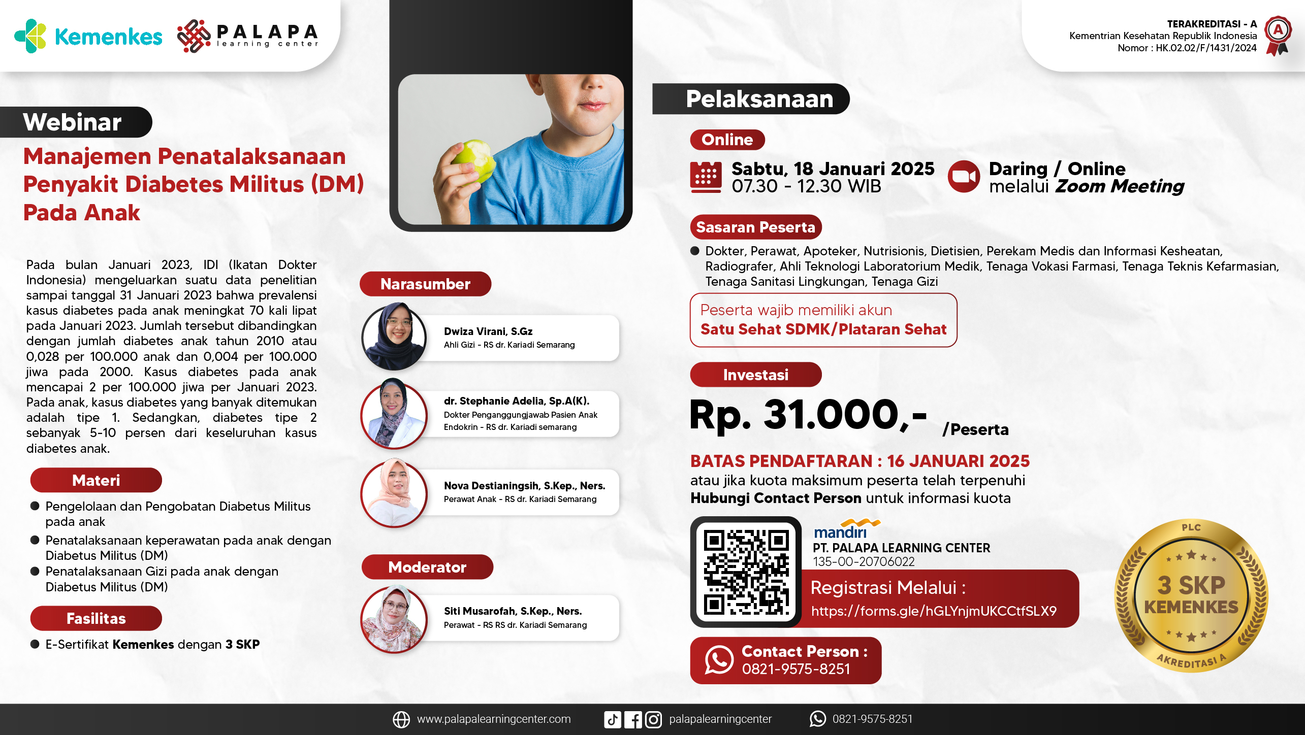 WEBINAR MANAJEMEN PENATALAKSANAAN PENYAKIT DIABETUS MILITUS (DM) PADA ANAK