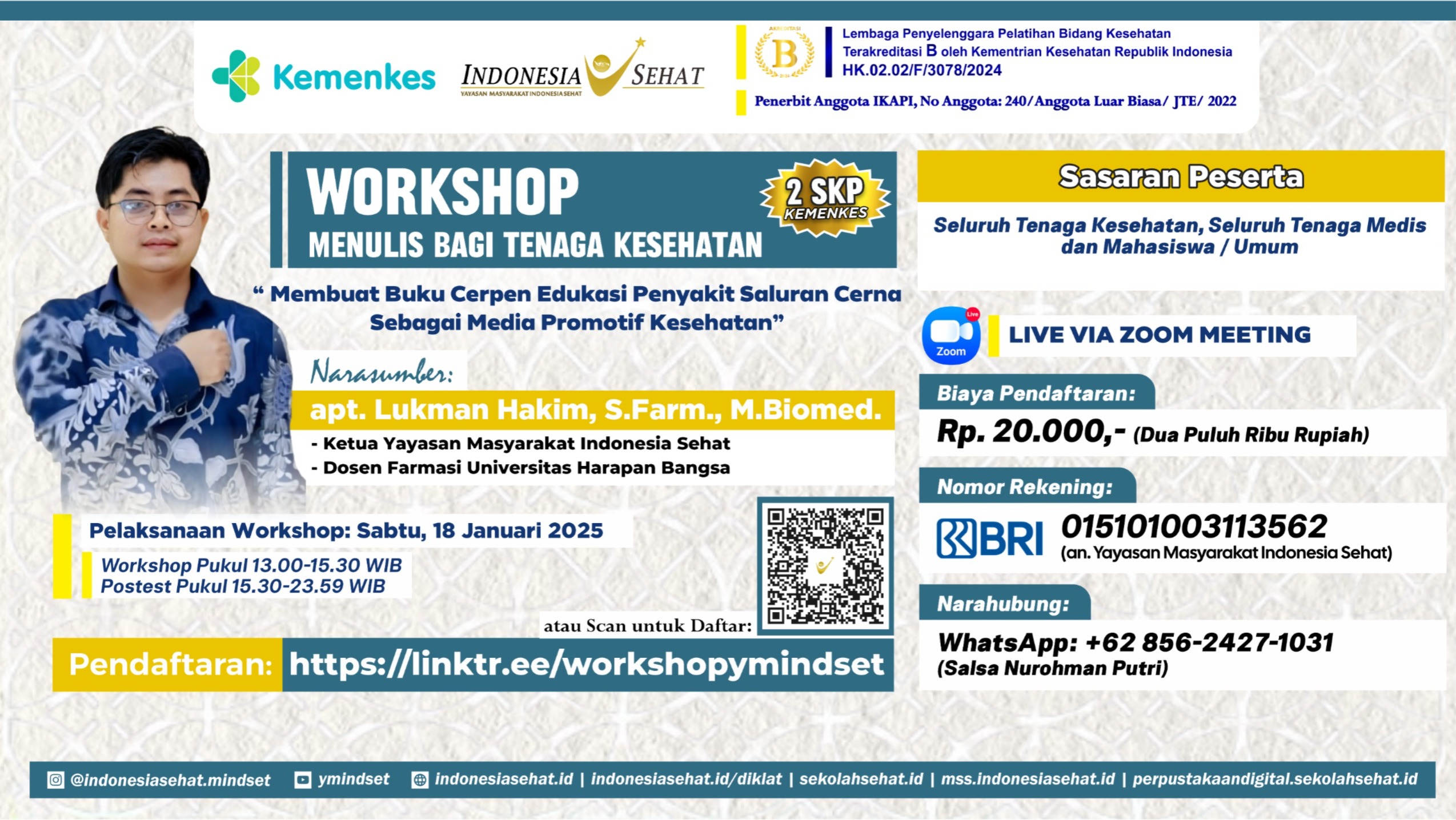 Workshop Menulis bagi Tenaga Kesehatan Membuat Buku Cerpen Edukasi Penyakit Saluran Cerna Sebagai Media Promotif Kesehatan