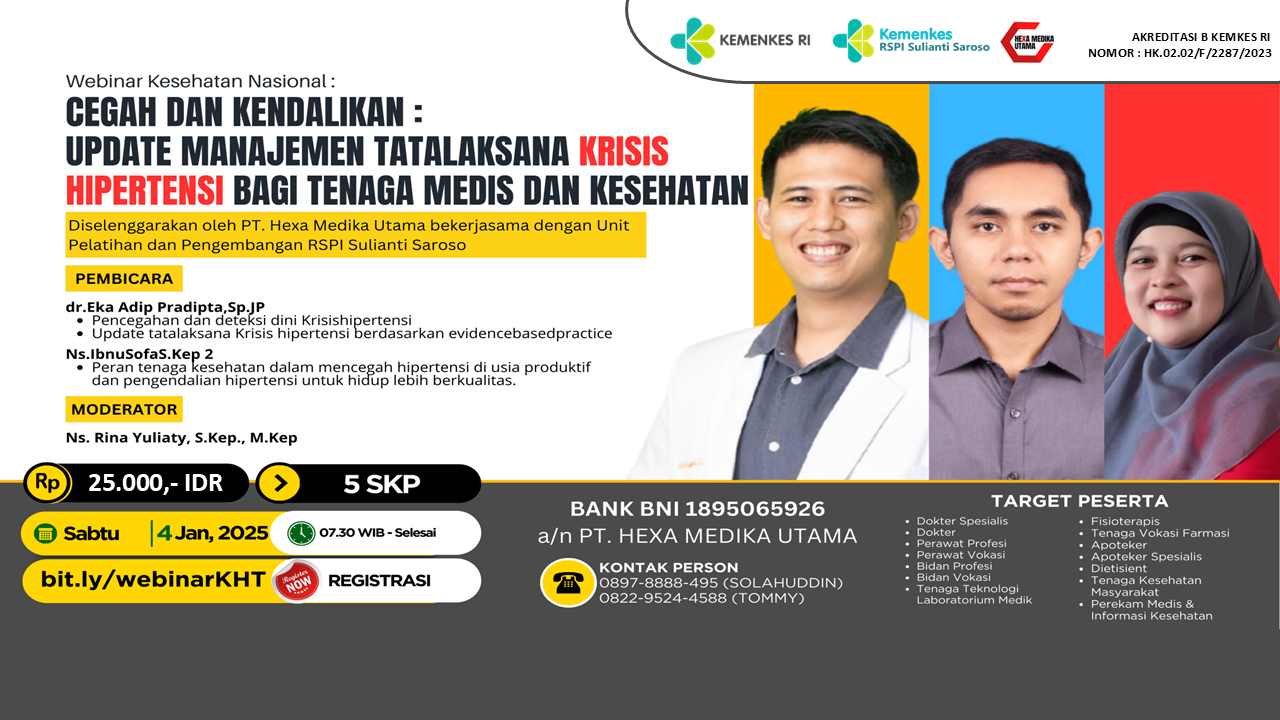 CEGAH DAN KENDALIKAN UPDATE MANAJEMEN TATALAKSANA KRISIS HIPERTENSI BAGI TENAGA MEDIS DAN KESEHATAN