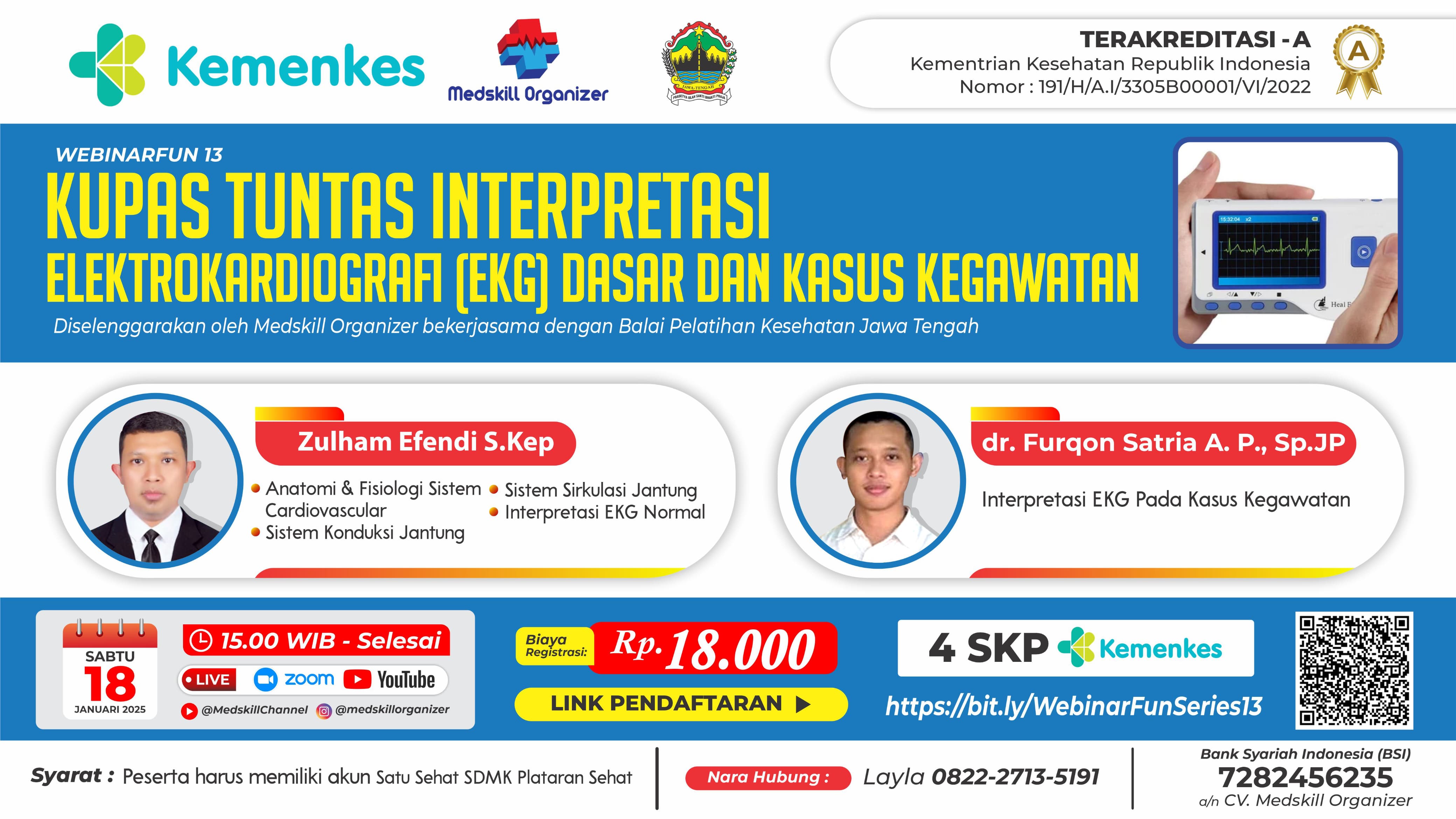 Webinar Kupas Tuntas Interpretasi Elektrokardiografi (EKG) Dasar dan Kasus Kegawatan