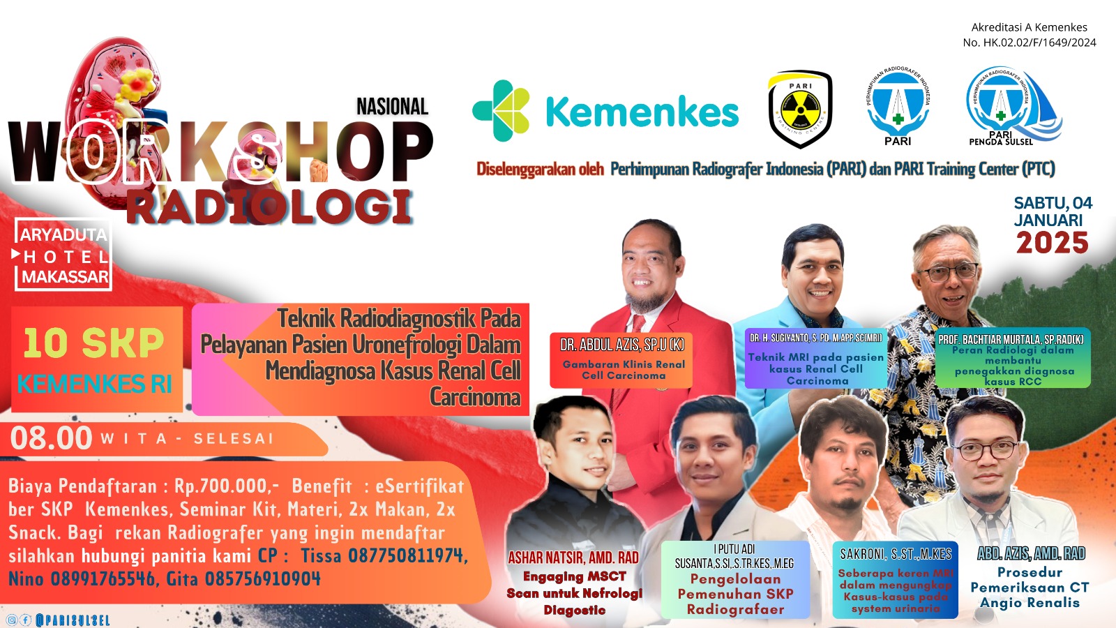 Workshop Nasional Radiografer - Prosedur Radiodiagnostik Pada Pelayanan Pasien Uronefrologi dalam Mendiagnosis Kasus Renal Cell Carcinoma (RCC)