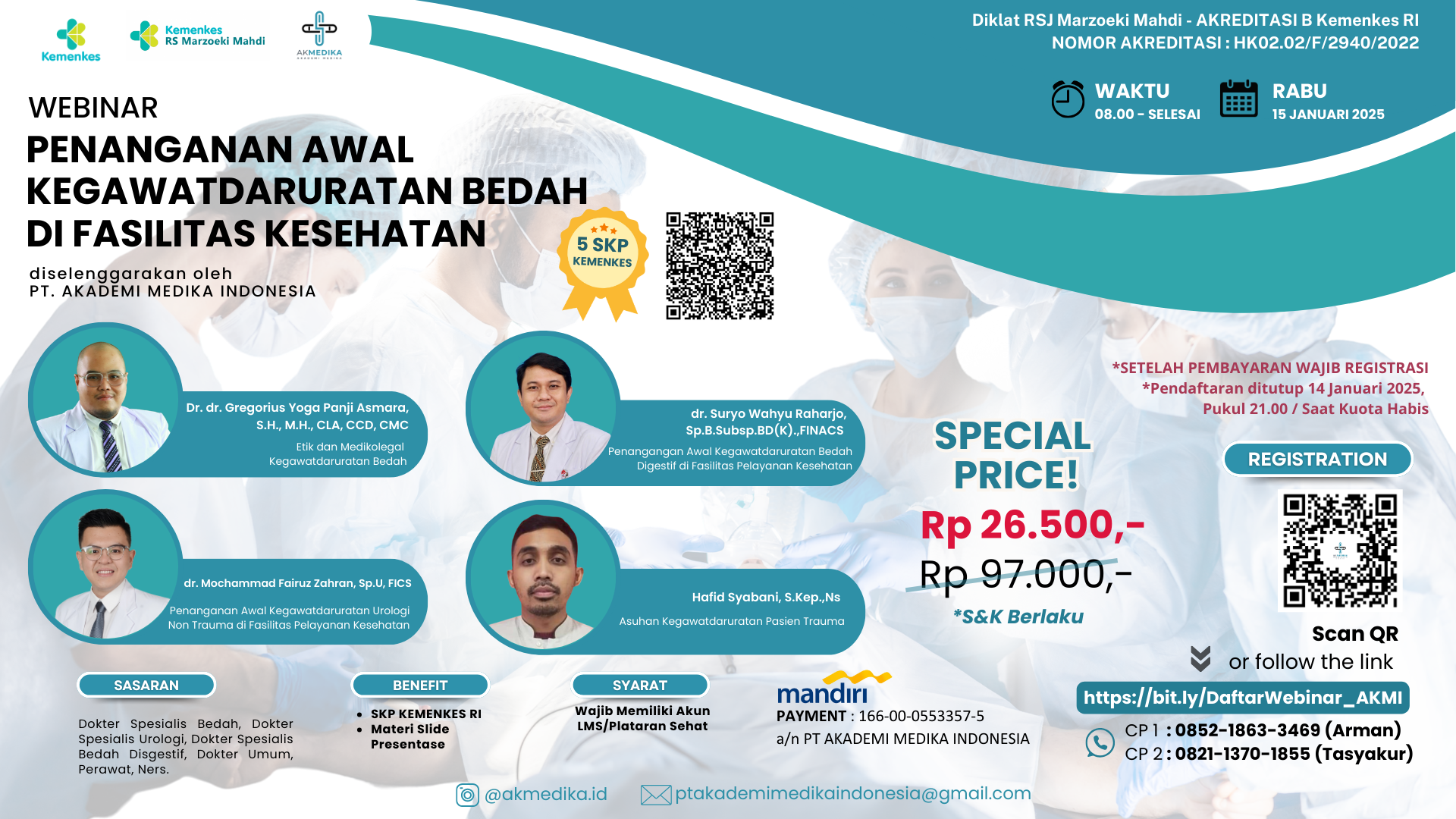 WEBINAR PENANGANAN AWAL KEGAWATDARURATAN BEDAH DI FASILITAS KESEHATAN