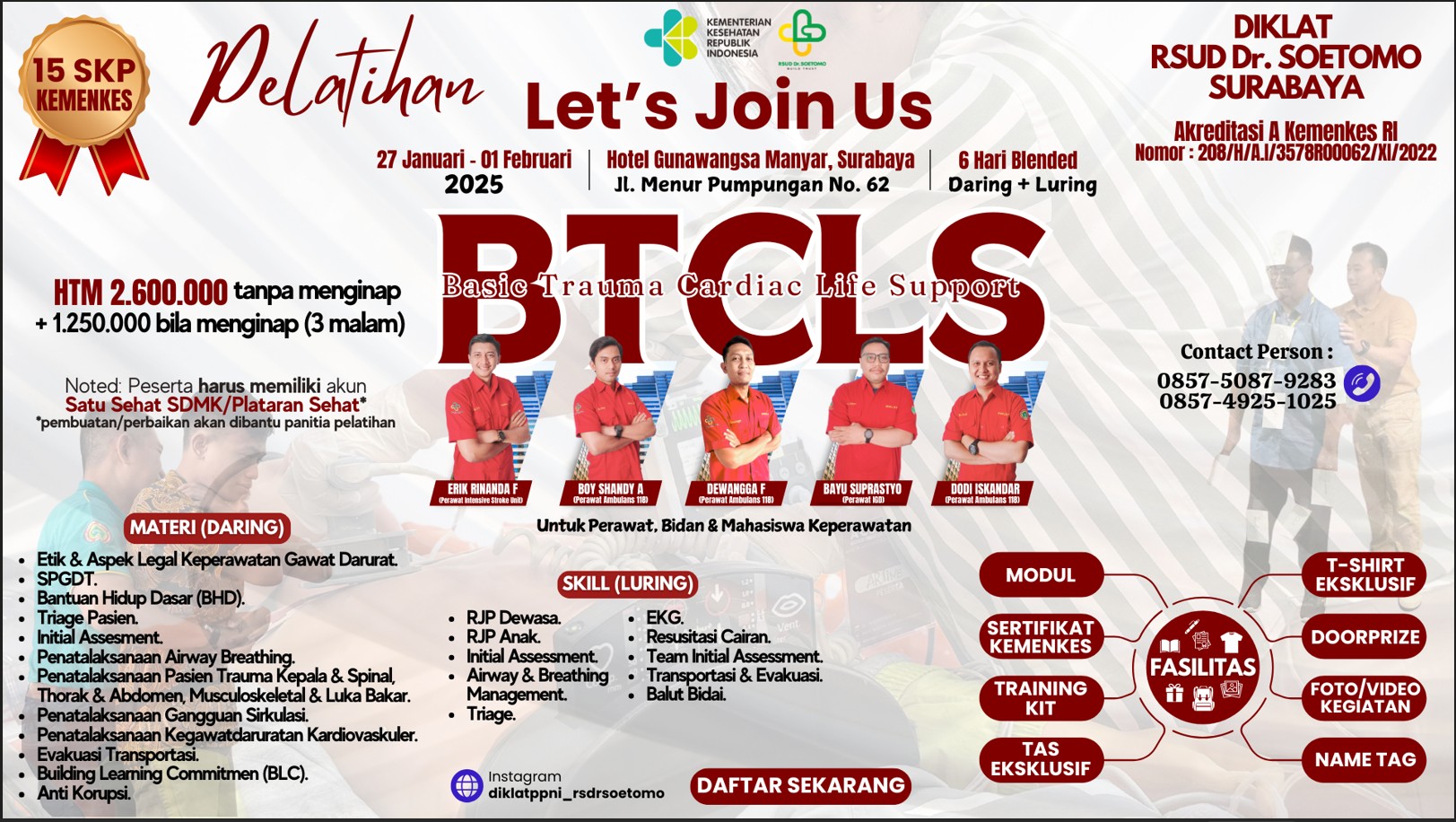 Pelatihan Basic Trauma Cardiac Life Support (BTCLS) - Angkatan 1A Tahun 2025