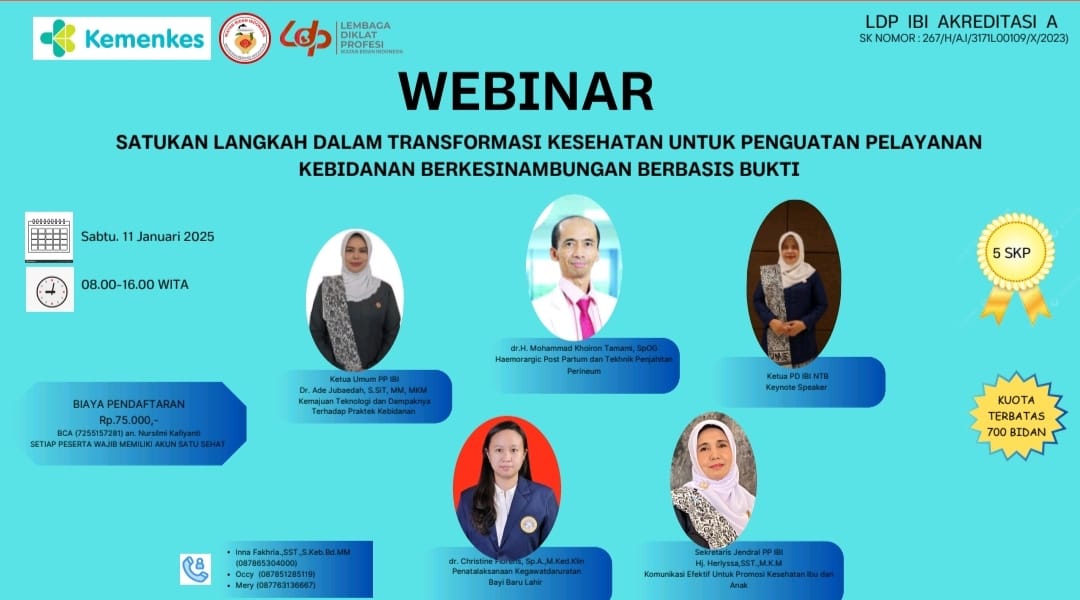 Webinar Satukan Langkah Dalam Transformasi Kesehatan Untuk Penguatan Pelayanan Kebidanan Berkesinambungan Berbasis Bukti - NTB