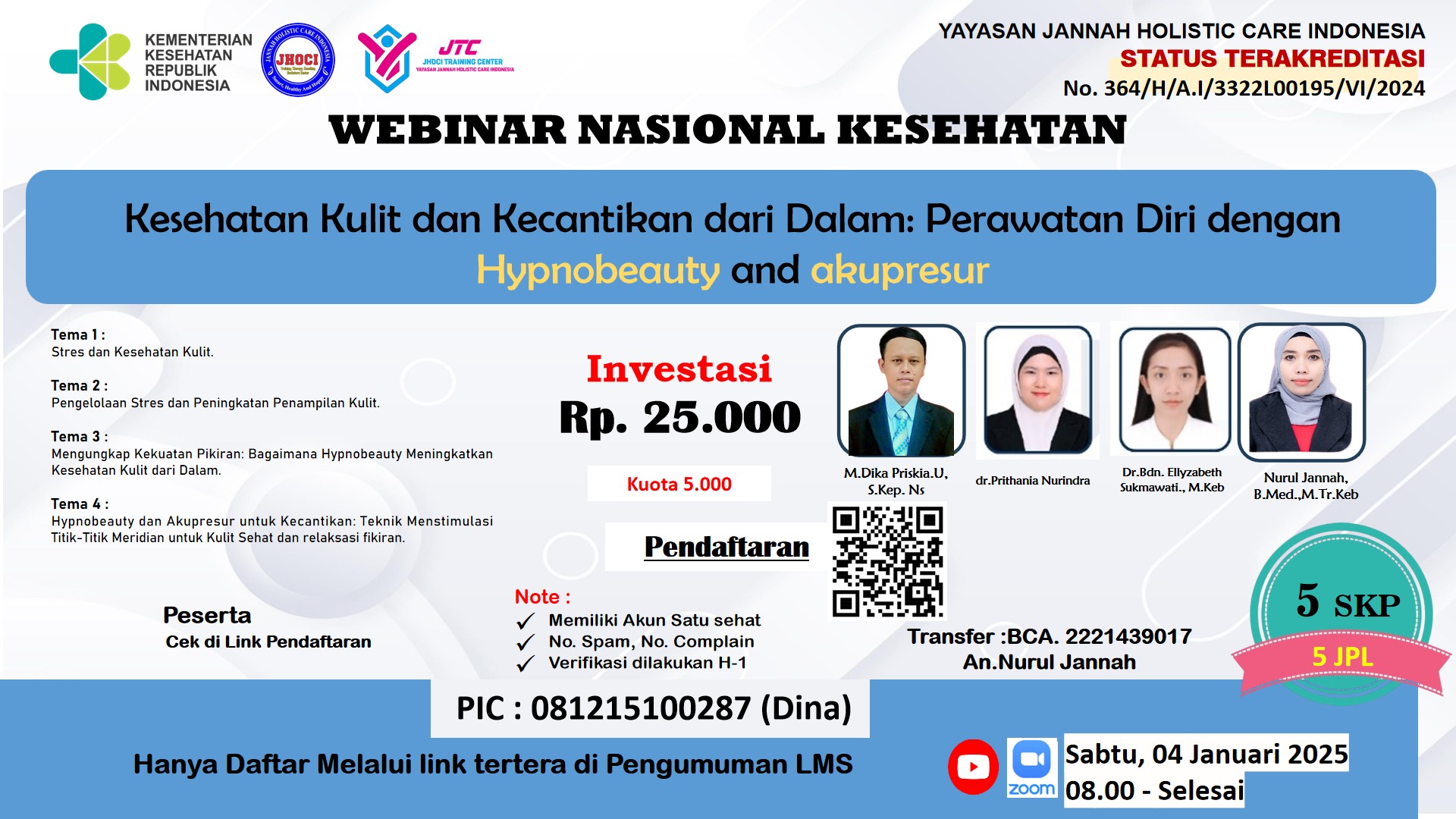 Webinar Nasional Kesehatan Kulit dan Kecantikan dari Dalam Perawatan Diri dengan Hypnobeauty and akupresur (04.01.25)