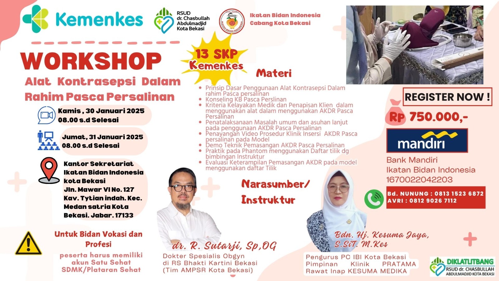 WORKSHOP ALAT KONTRASEPSI DALAM RAHIM PASCA PERSALINAN