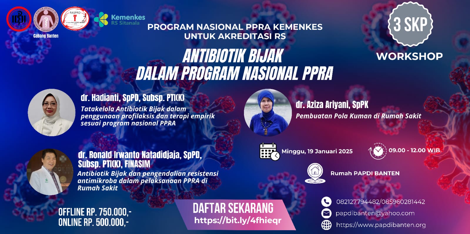 Workshop Antibiotik Bijak Dalam Program Nasional PPRA-PAPDI Banten