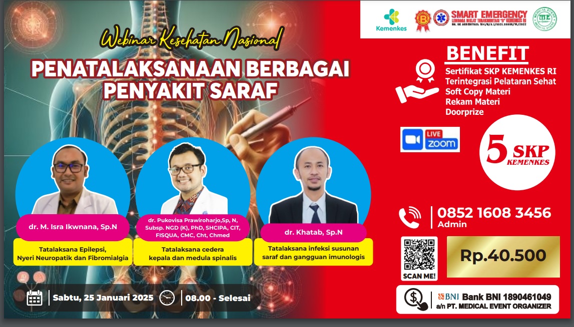 WEBINAR MEDICAL EVENT dengan Tema PENATALAKSANAAN BERBAGAI PENYAKIT SARAF