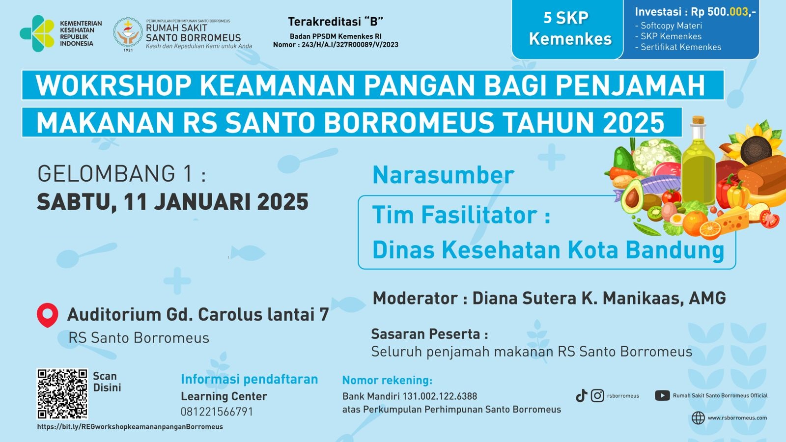 WORKSHOP KEAMANAN PANGAN BAGI PENJAMAH MAKANAN 