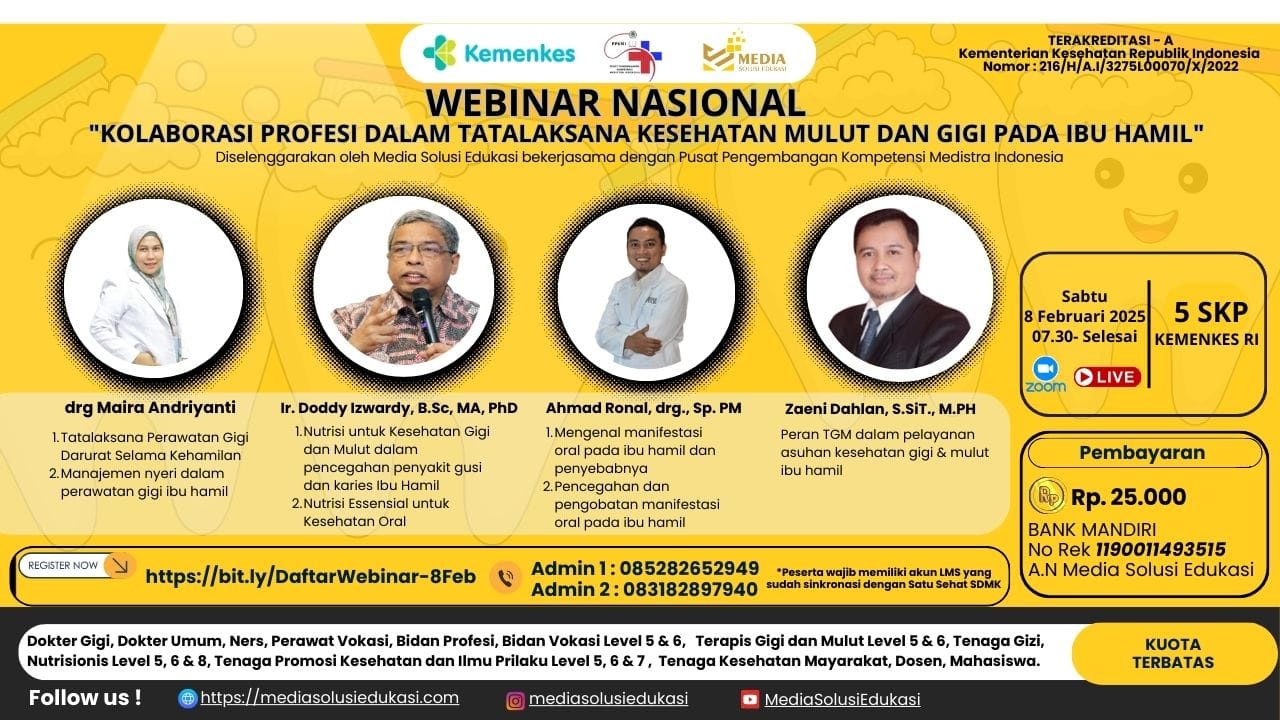 WEBINAR KOLABORASI PROFESI DALAM TATALAKSANA KESEHATAN MULUT DAN GIGI PADA IBU HAMIL