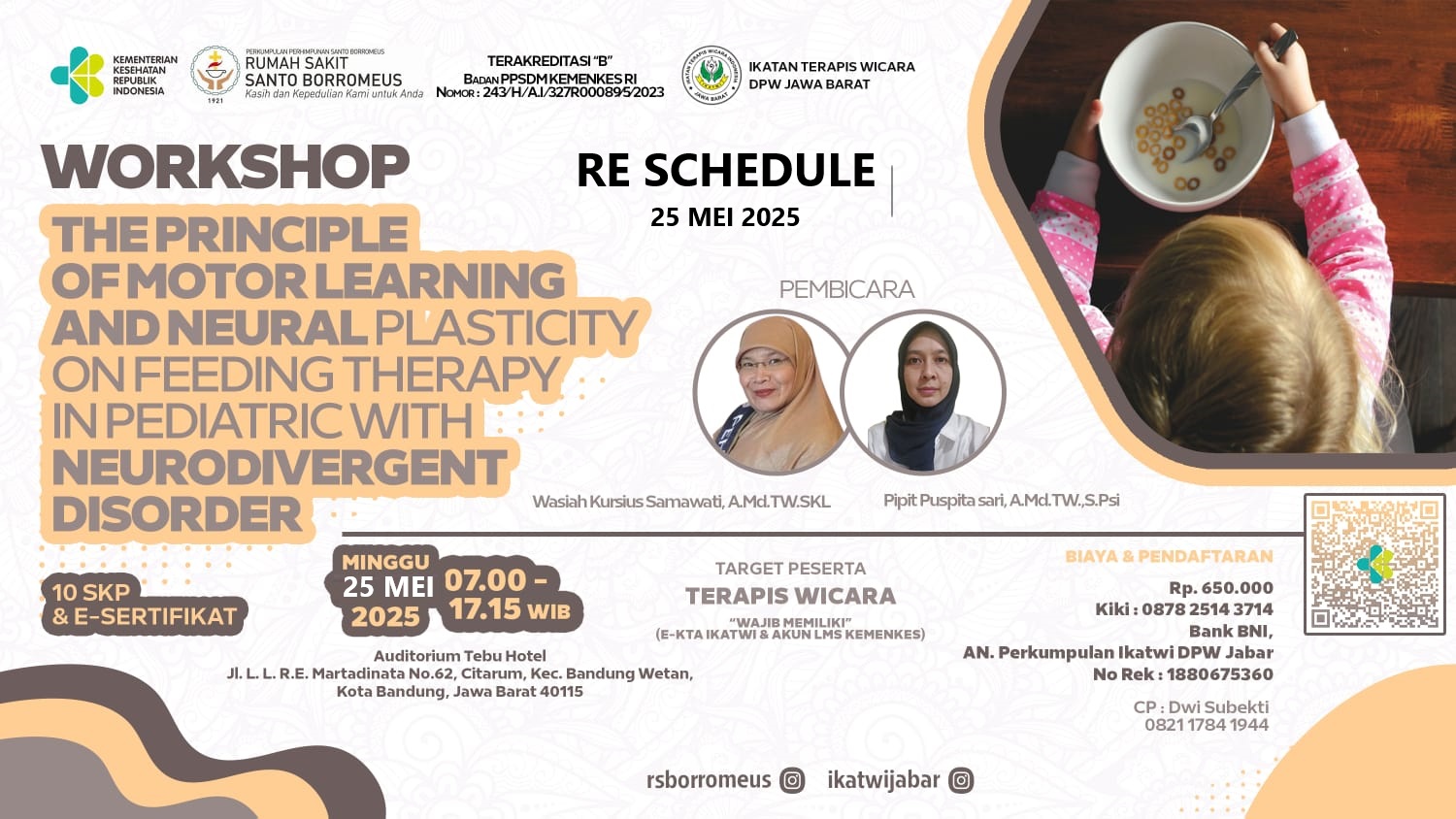 WORKSHOP THE PRINCIPLE OF MOTOR LEARNING AND NEURAL PLASTICITY ON FEEDING THERAPY IN PEDIATRIC WITH NEURODIVERGENT DISORDER