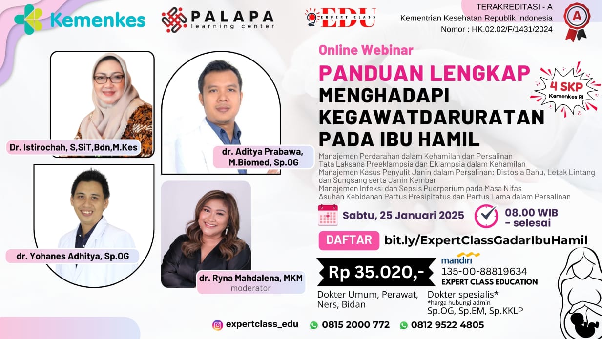 WEBINAR PANDUAN LENGKAP MENGHADAPI KEGAWATDARURATAN PADA IBU HAMIL