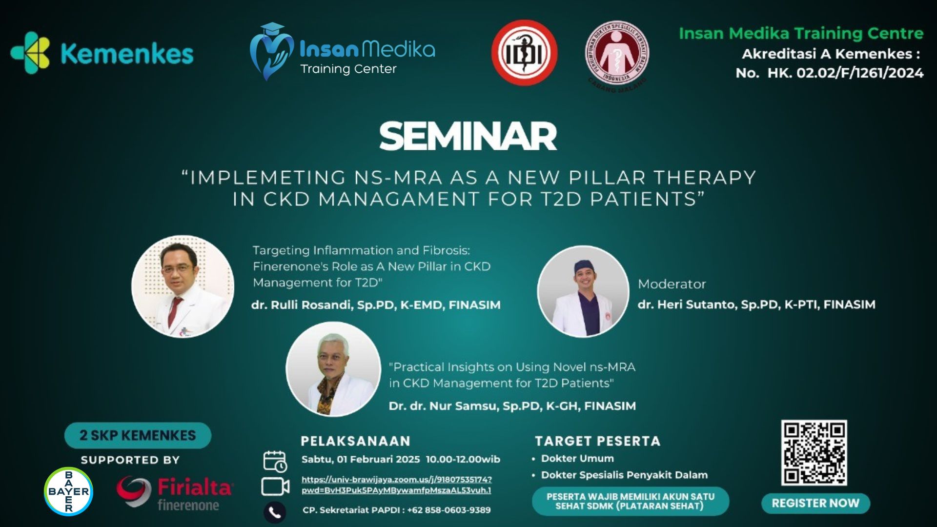 Seminar Implemeting ns-MRA as a New Pillar Therapy in CKD Managament for T2D Patients - PAPDI Cabang Malang 2025