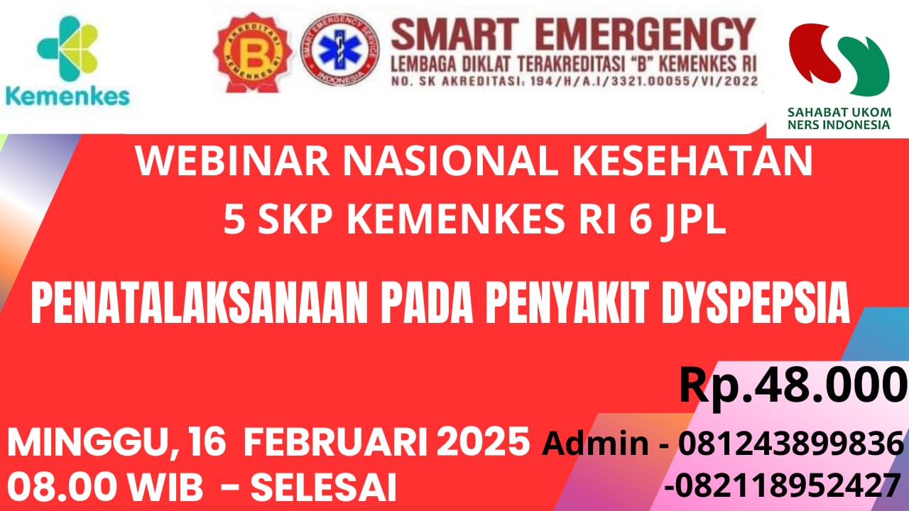 WEBINAR Sahabat Ukom Ners Indonesia dengan Tema PENATALAKSANAAN PADA PENYAKIT DYSPEPSIA