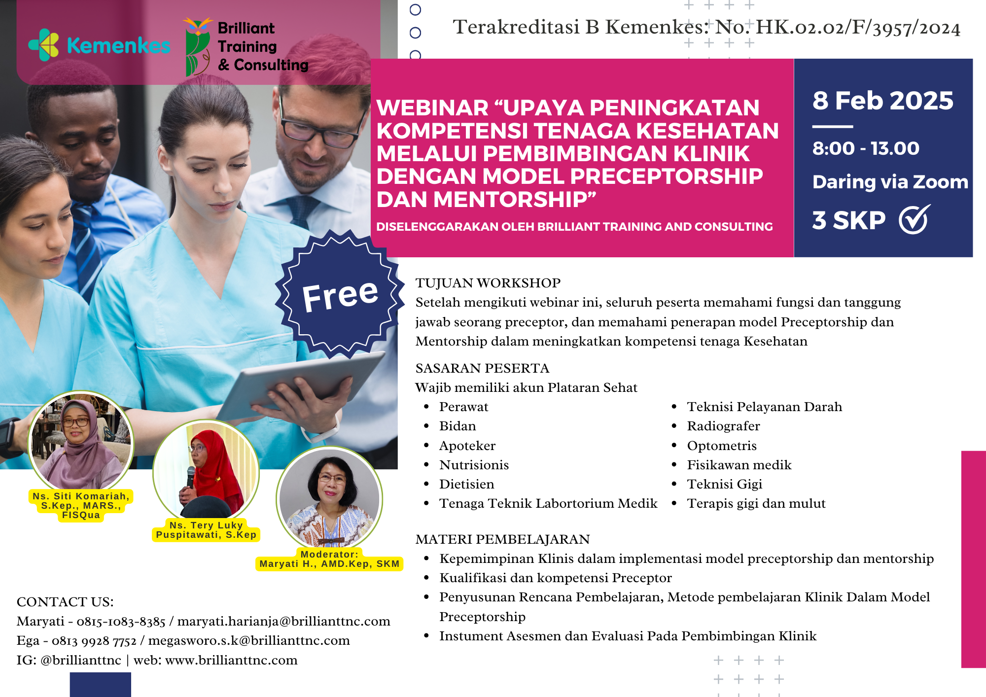 Upaya Peningkatan Kompetensi Tenaga Kesehatan Melalui Pembimbingan Klinik Dengan Model Preceptorship Dan Mentorship