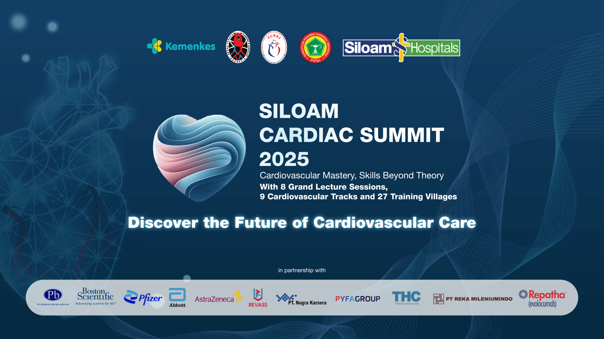SILOAM CARDIAC SUMMIT 2025 - CARDIOVASCULAR MASTERY, SKILLS BEYOND THEORY