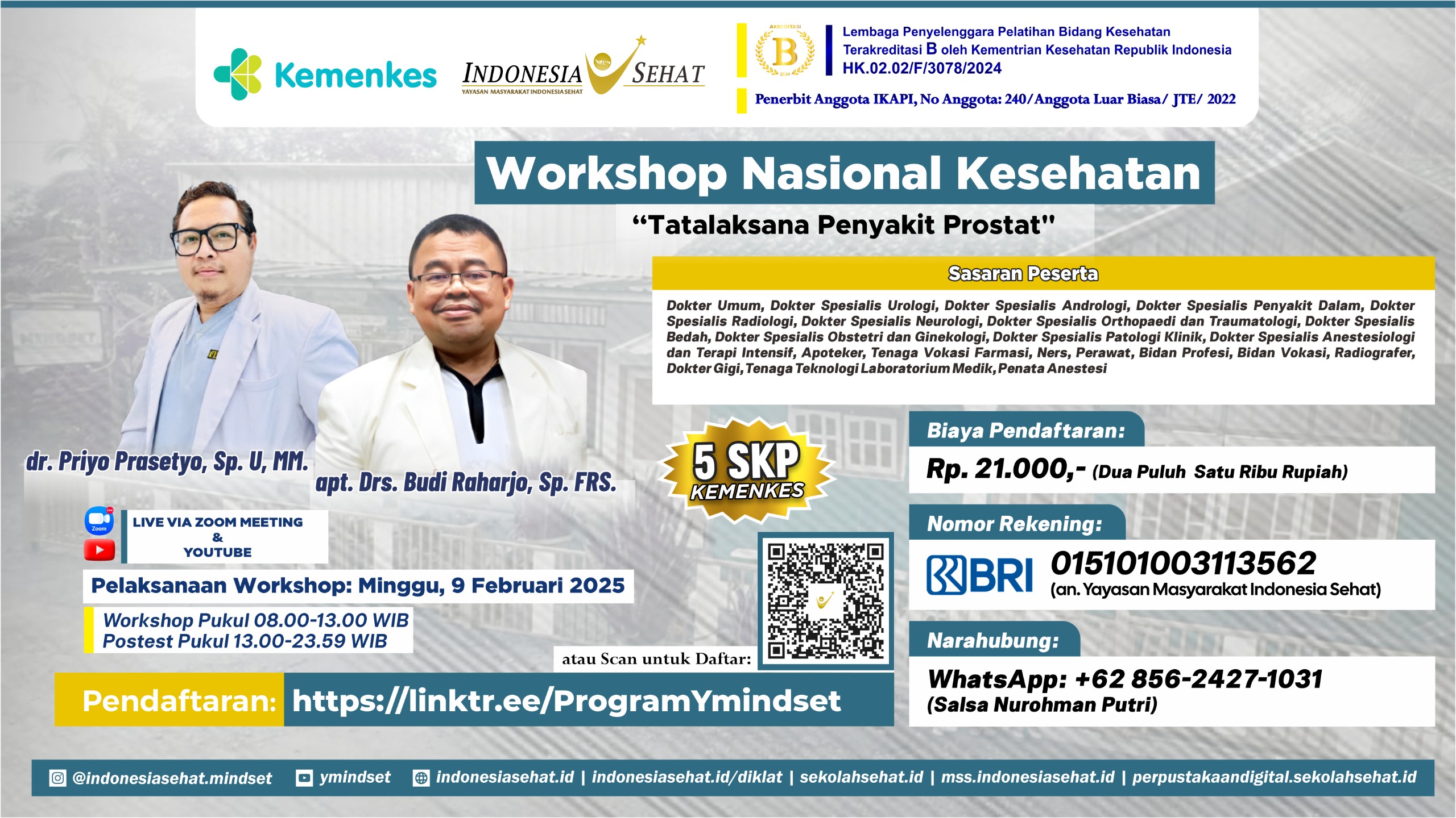 Workshop Nasional Kesehatan Tatalaksana Penyakit Prostat