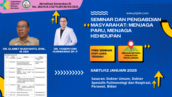 SEMINAR DAN PENGABDIAN MASYARAKAT MENJAGA PARU, MENJAGA KEHIDUPAN