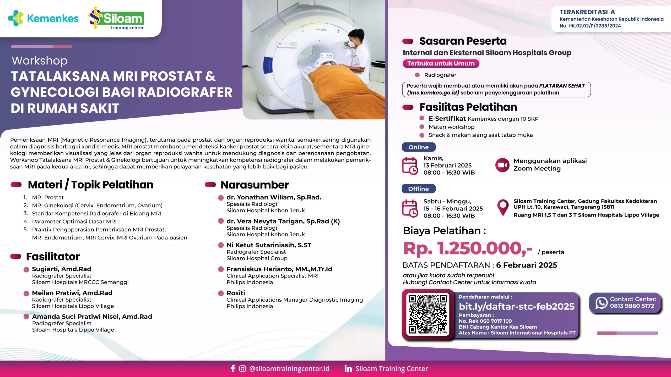 WORKSHOP TATALAKSANA MRI PROSTAT  GINEKOLOGI PENINGKATAN KETERAMPILAN RADIOGRAFER DI RUMAH SAKIT