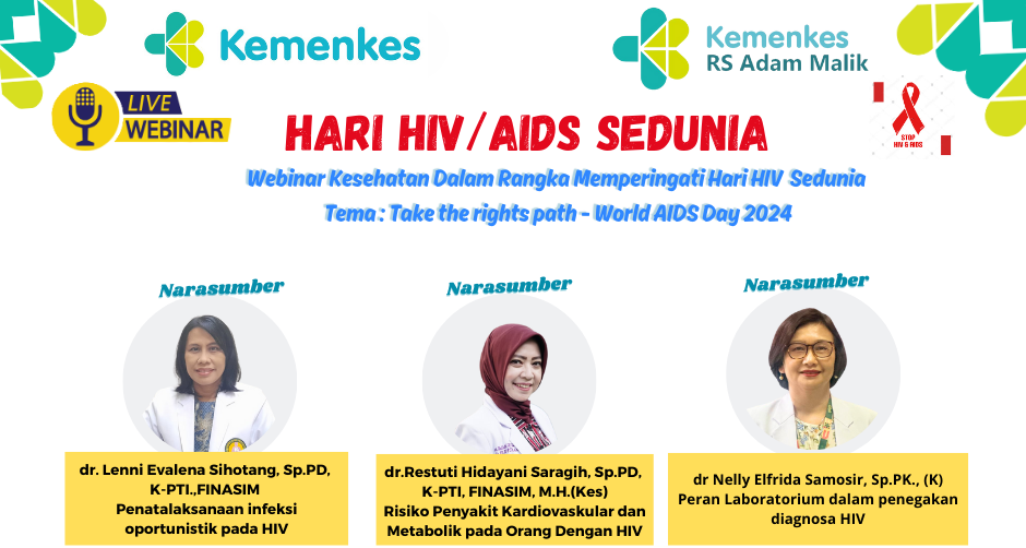 Webinar Kesehatan Memperingati Hari HIV/AIDS Sedunia Take The Rights Path-World AIDS Day 2024
