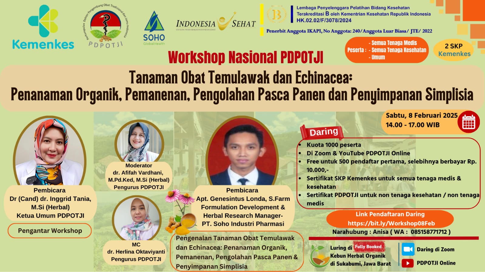 Workshop Nasional PDPOTJI- Penanaman Organik, Pemanenan, Pengolahan Pasca Panen dan Penyimpanan Simplisia (Tanaman Obat Temulawak dan Echinacea)