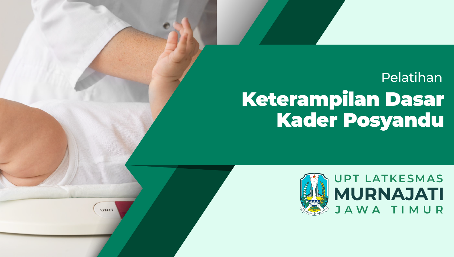 Pelatihan Keterampilan Dasar Kader Posyandu Angkatan I 