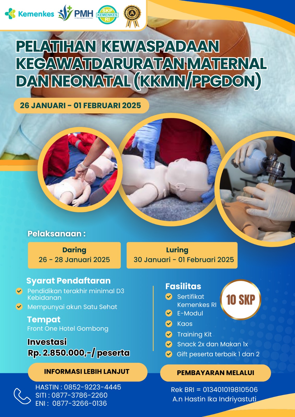 Pelatihan Kewaspadaan Kegawatdaruratan Maternal dan Neonatal bagi Bidan (KKMN) Jawa Tengah