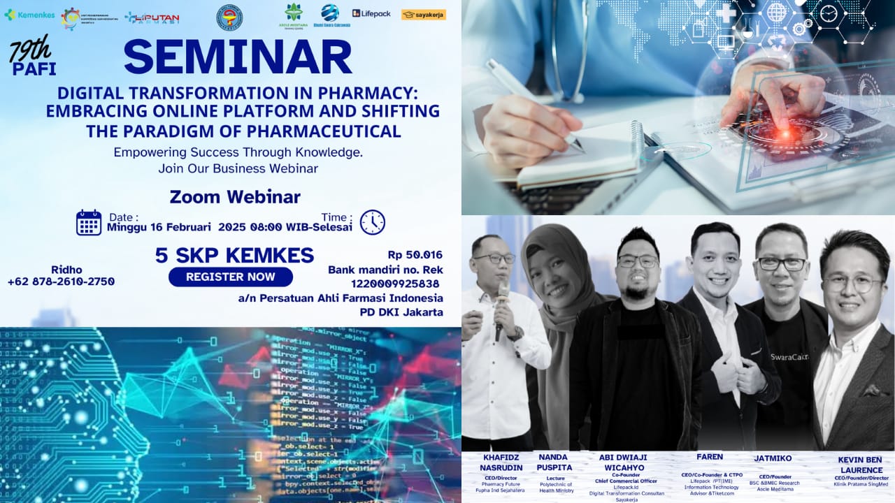 SEMINAR DIGITAL TRANSFORMATION IN PHARMACY EMBRACING ONLINE  PLATFORMS AND SHIFTING THE PARADIGMA OF  PHARMACEUTICAL 