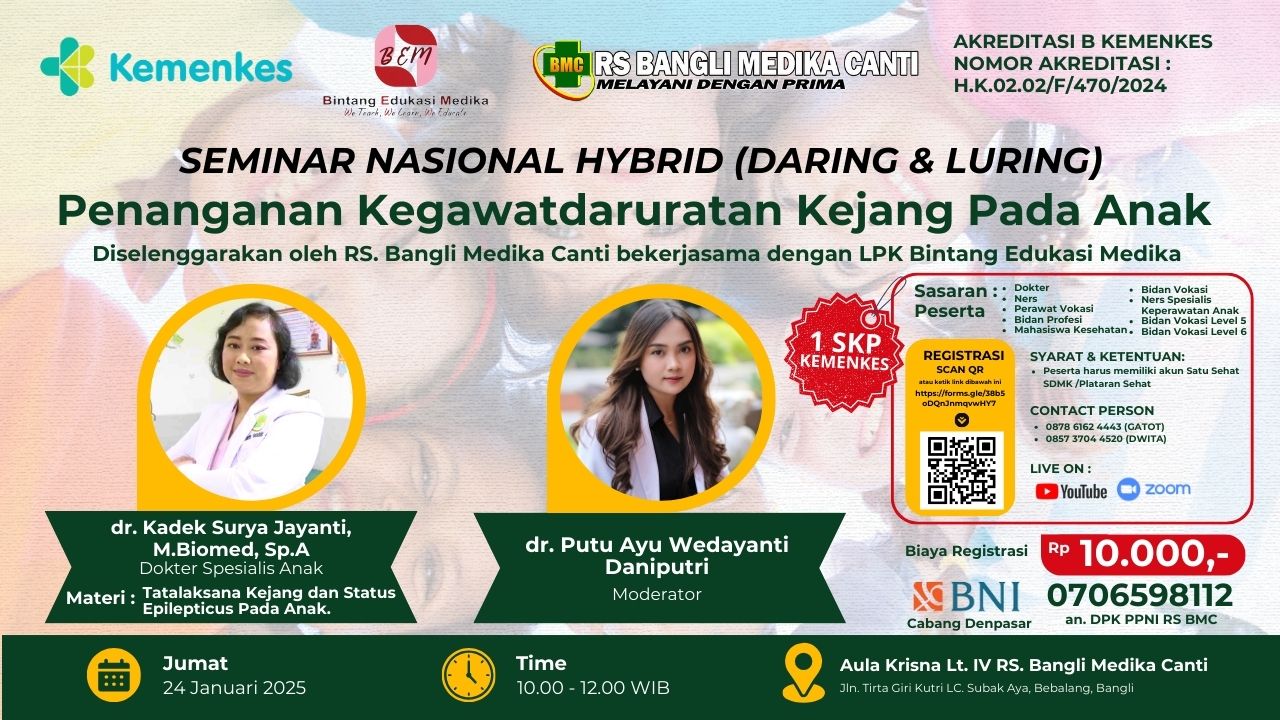 SEMINAR PENANGANAN KEGAWATDARURATAN KEJANG PADA ANAK