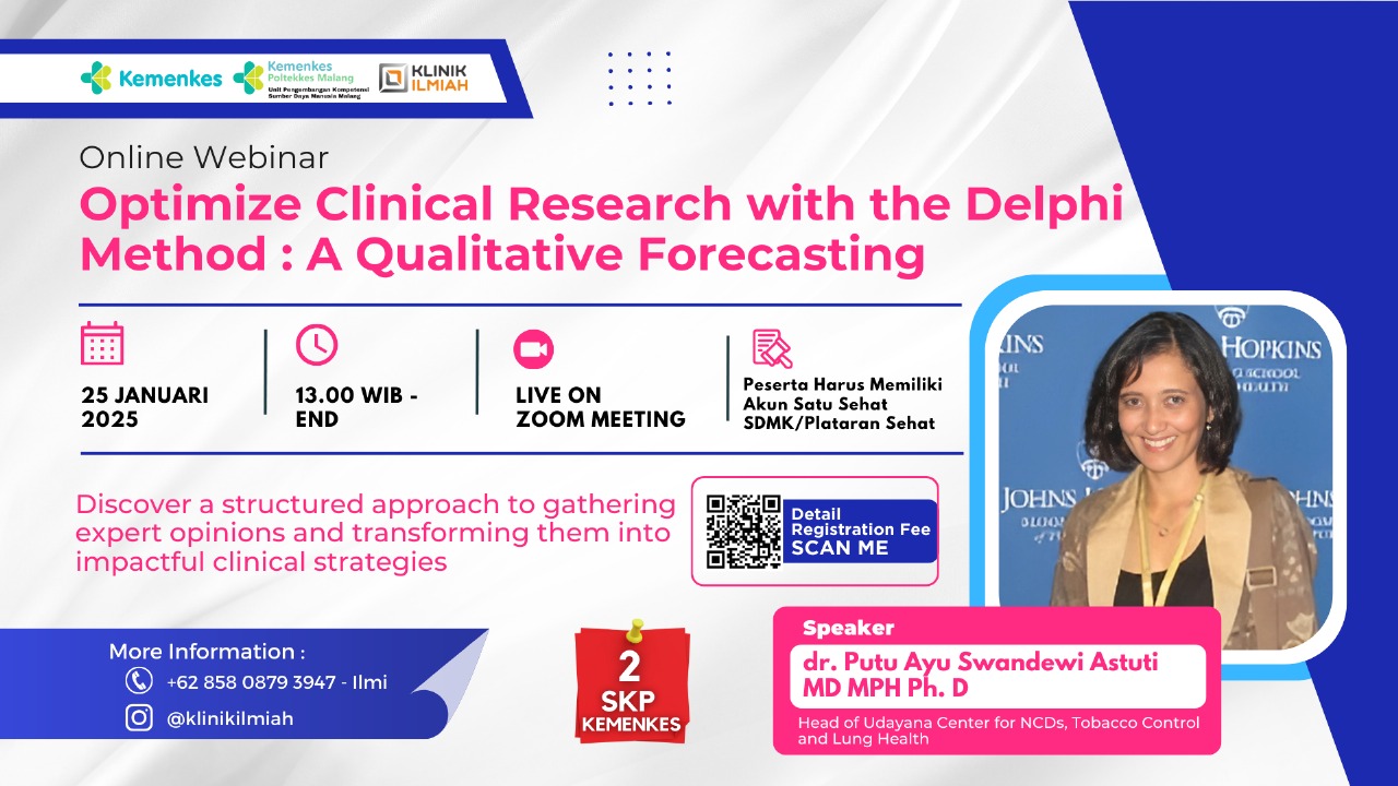 OPTIMIZE CLINICAL RESEARCH WITH THE DELPHI METHOD A QUALITATIVE FORECASTING