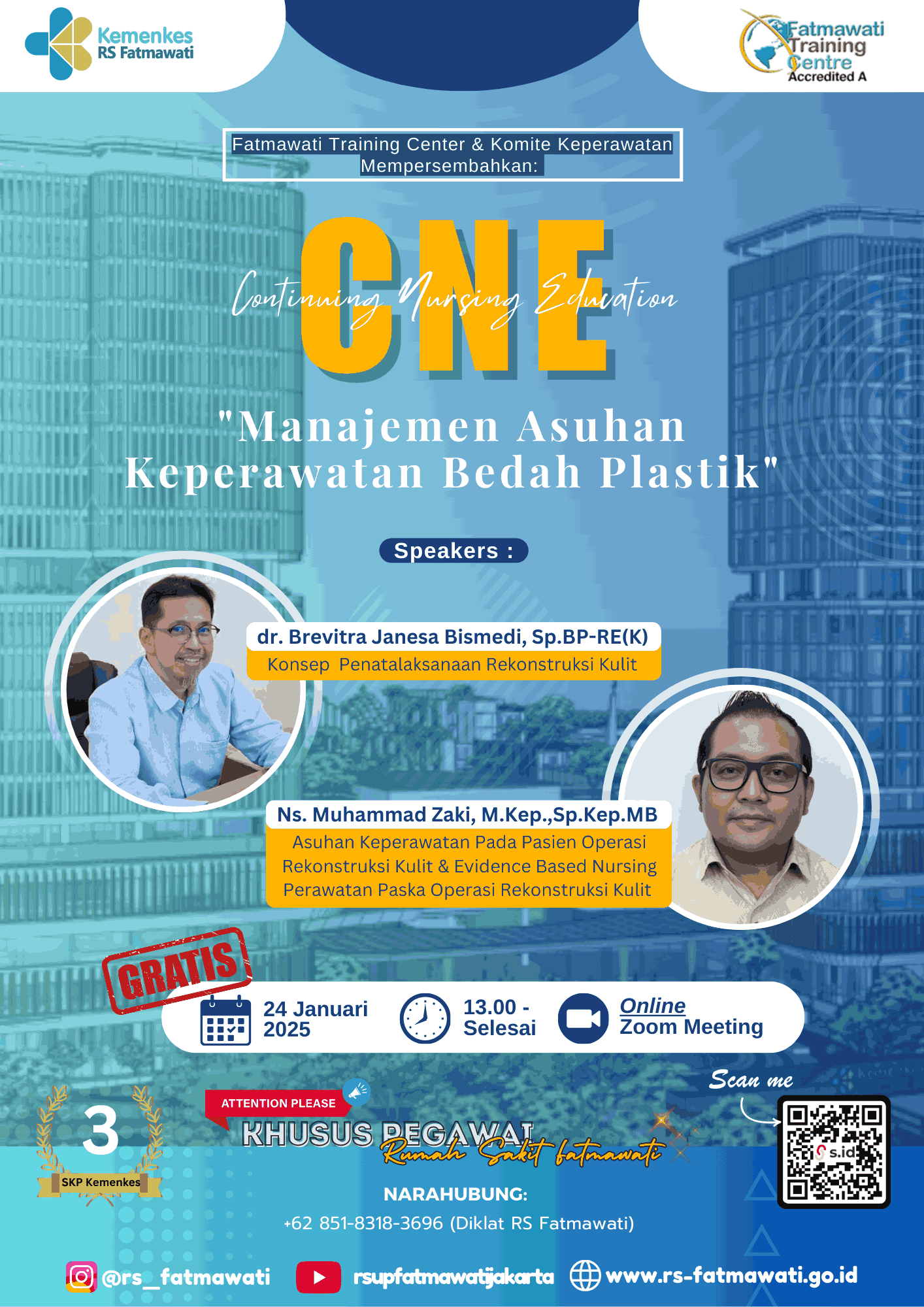 Continuing Nursing Education (Manajemen Asuhan Keperawatan Bedah Plastik)