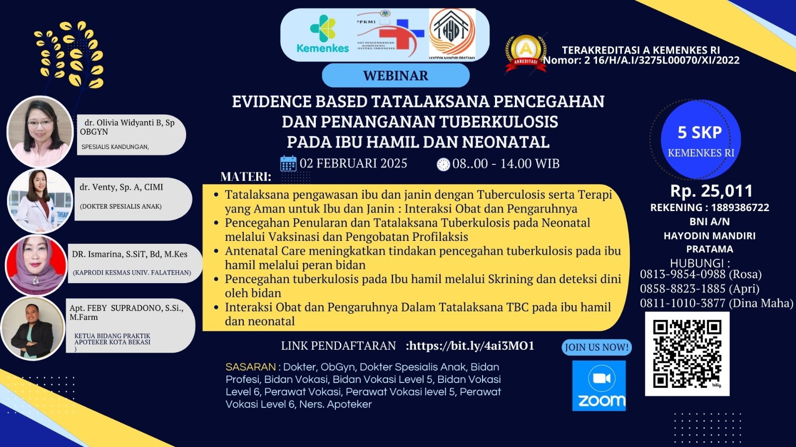 Webinar Evidence Based Tatalaksana Pencegahan dan Penanganan Tuberkulosis pada Ibu Hamil dan Neonatal