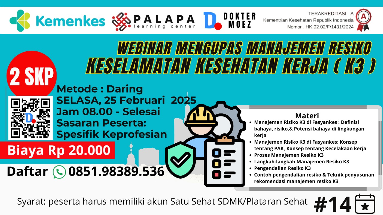 Webinar Mengupas Manajemen Resiko Keselamatan Kesehatan Kerja (K3)