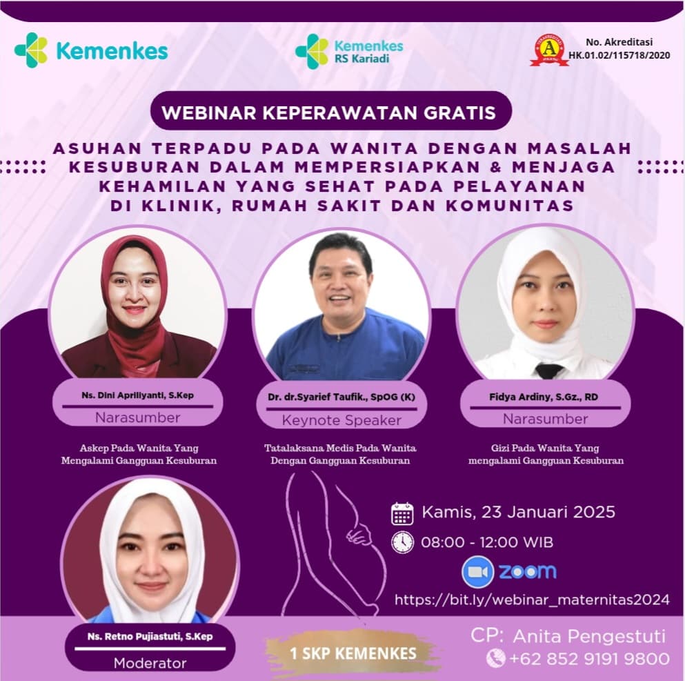 Seminar Asuhan Terpadu pada wanita yang mengalami masalah kesuburan dalam mempersiapkan  manjaga kehamilan yang sehat pada Pelayanan di Klinik, Rumah Sakit dan Komunitas