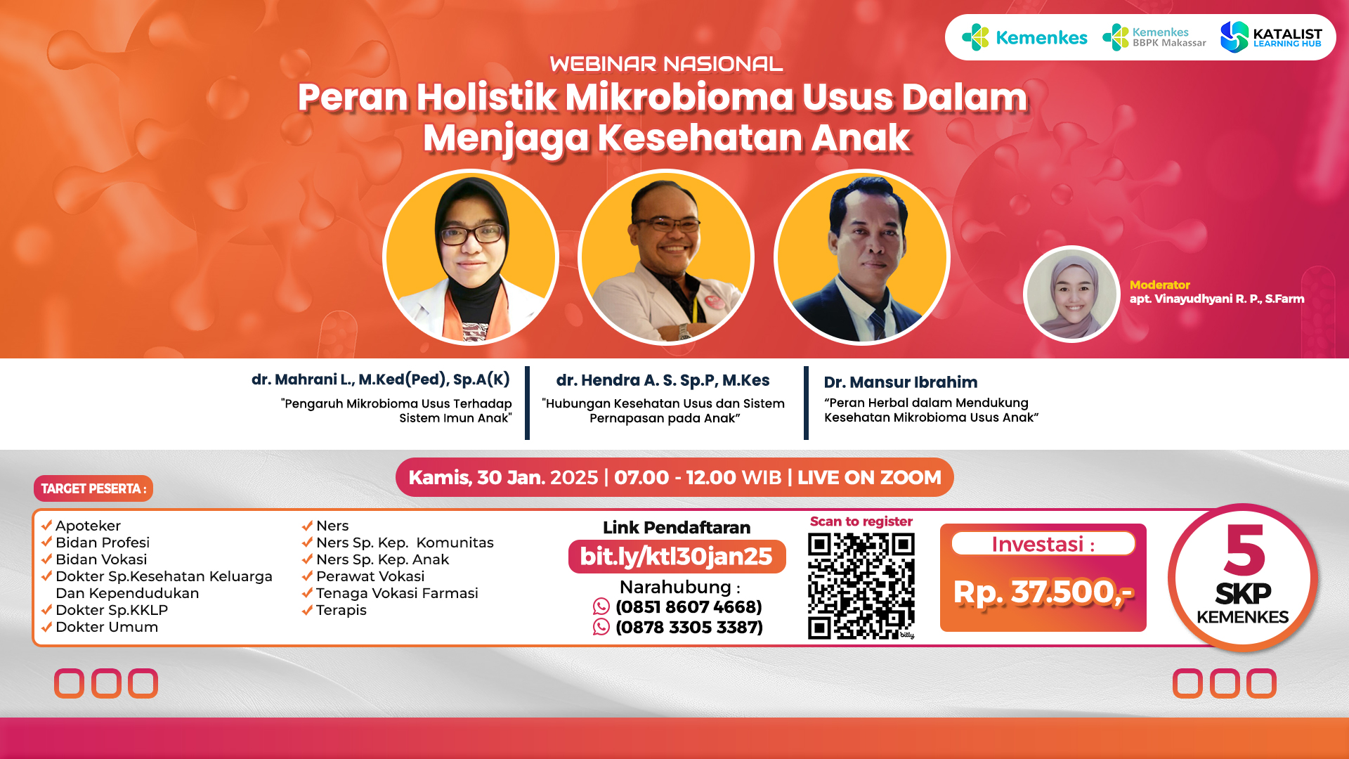 Webinar Peran Holistik Mikrobioma Usus Dalam Menjaga Kesehatan Anak Kerja Sama dengan Katalist Learning Hub