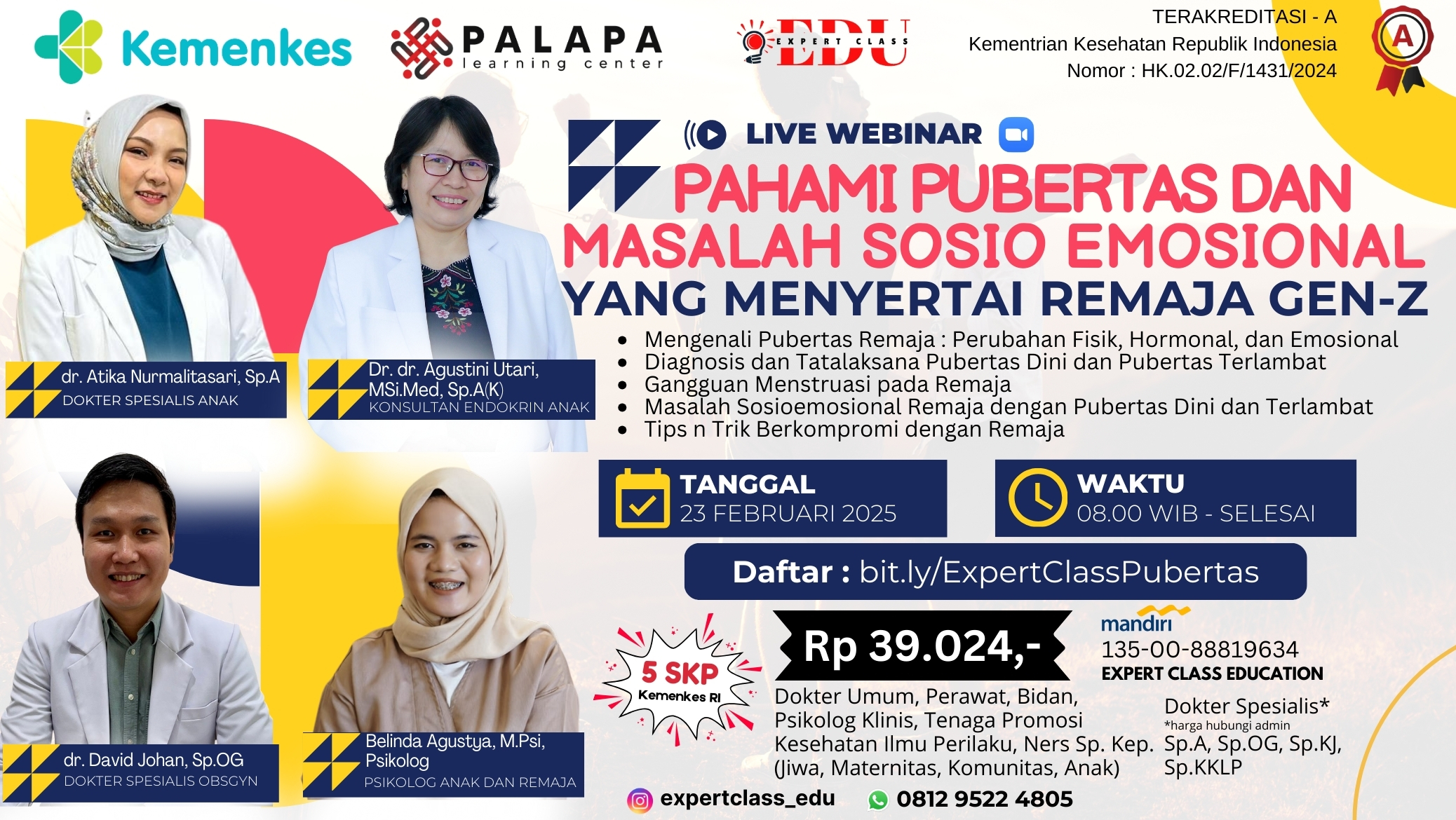 WEBINAR PAHAMI PUBERTAS DAN MASALAH SOSIO EMOSIONAL YANG MENYERTAI REMAJA GEN-Z