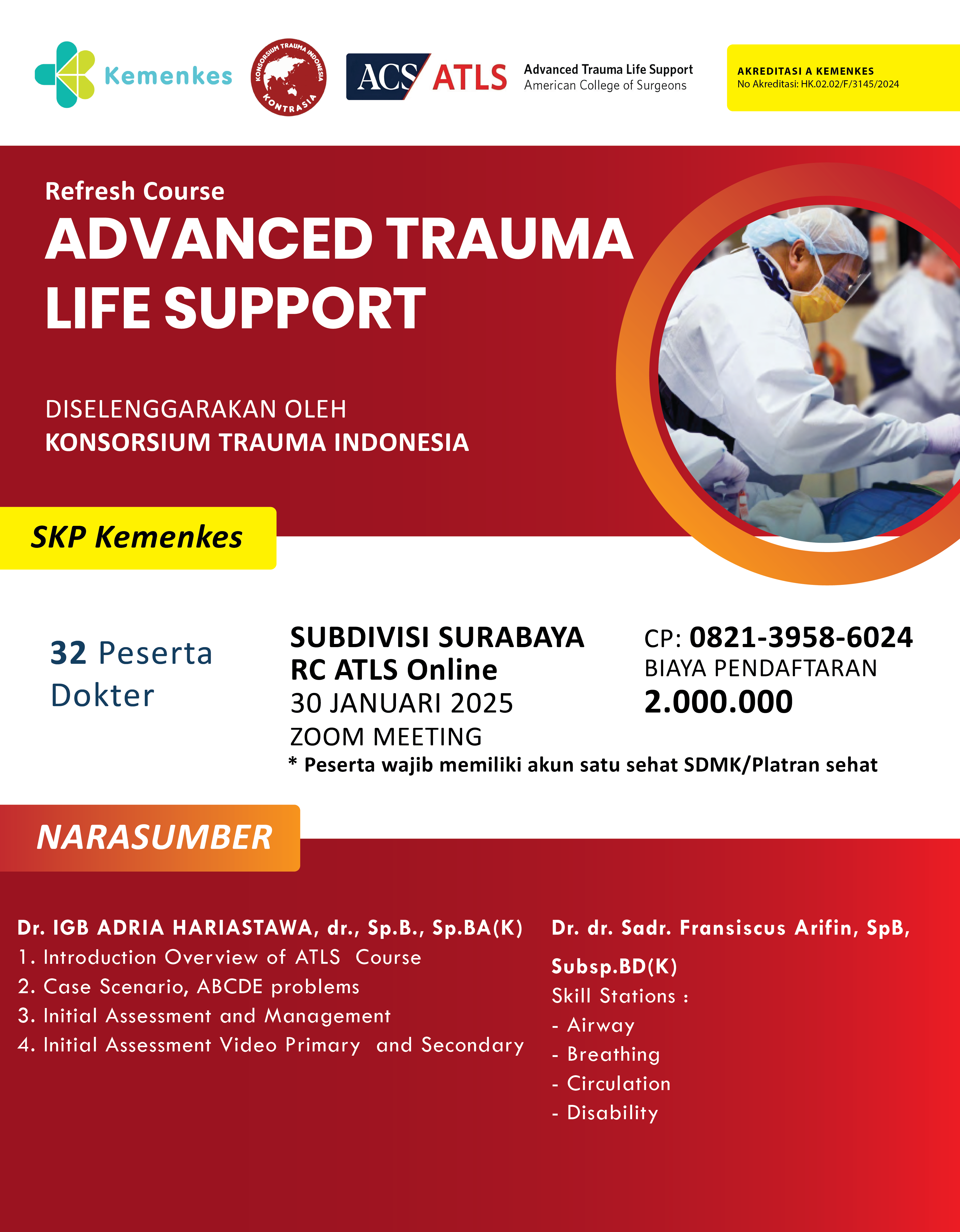 Refresh Course Advanced Trauma Life Support (RC ATLS) Surabaya