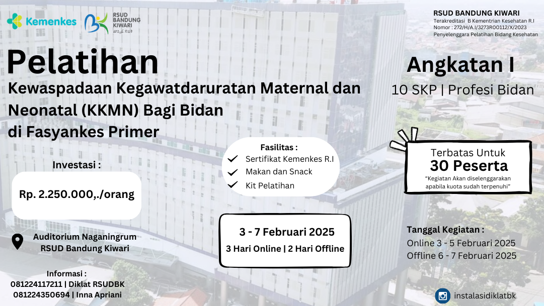 Pelatihan Kewaspadaan Kegawatdaruratan Maternal Neonatal bagi Bidan di Fasyankes Primer (KKMN) Angkatan 1