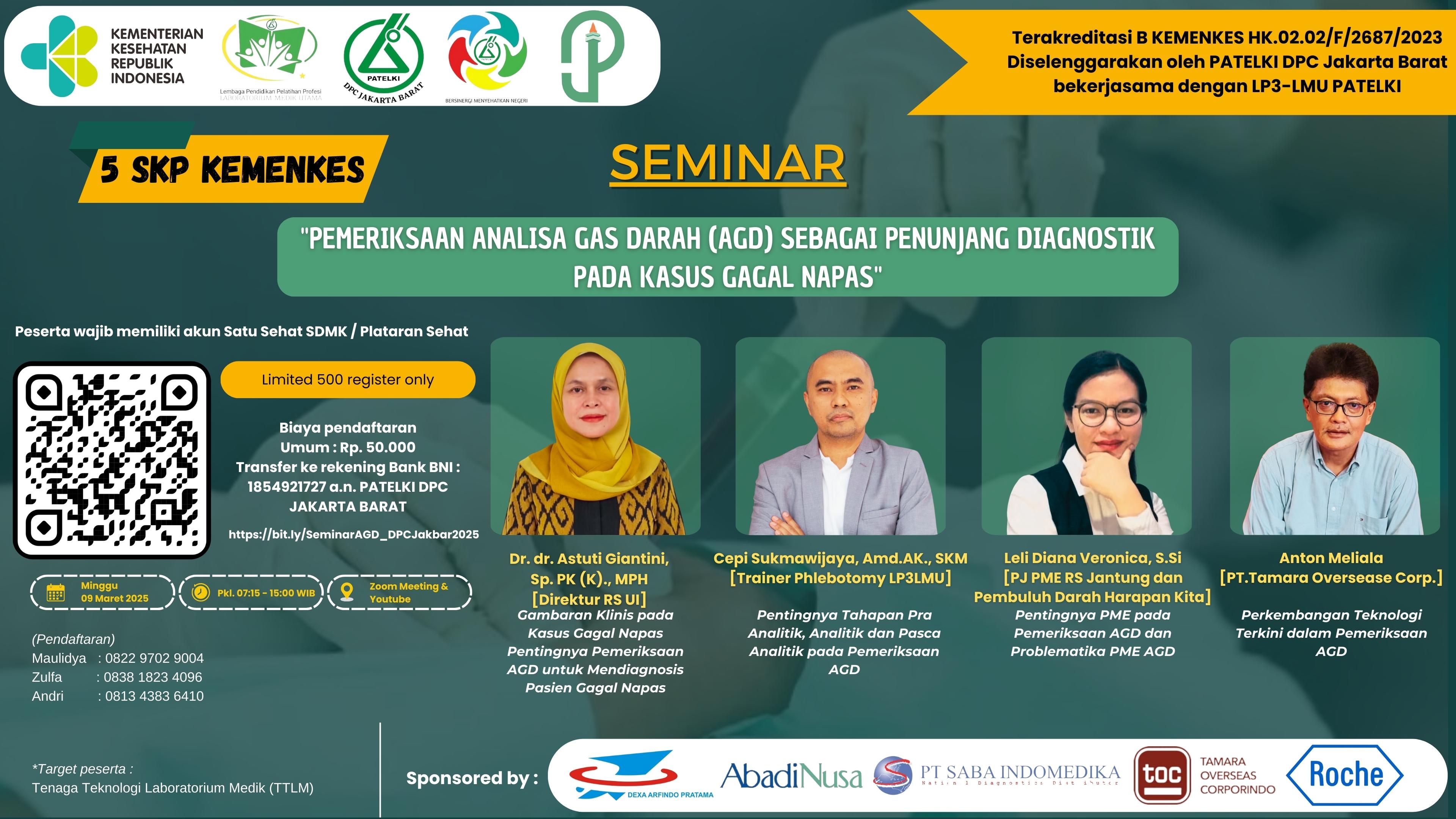WEBINAR PEMERIKSAAN ANALISA GAS DARAH (AGD) SEBAGAI PENUNJANG DIAGNOSTIK PADA KASUS GAGAL NAPAS_DPC PATELKI JAKARTA BARAT
