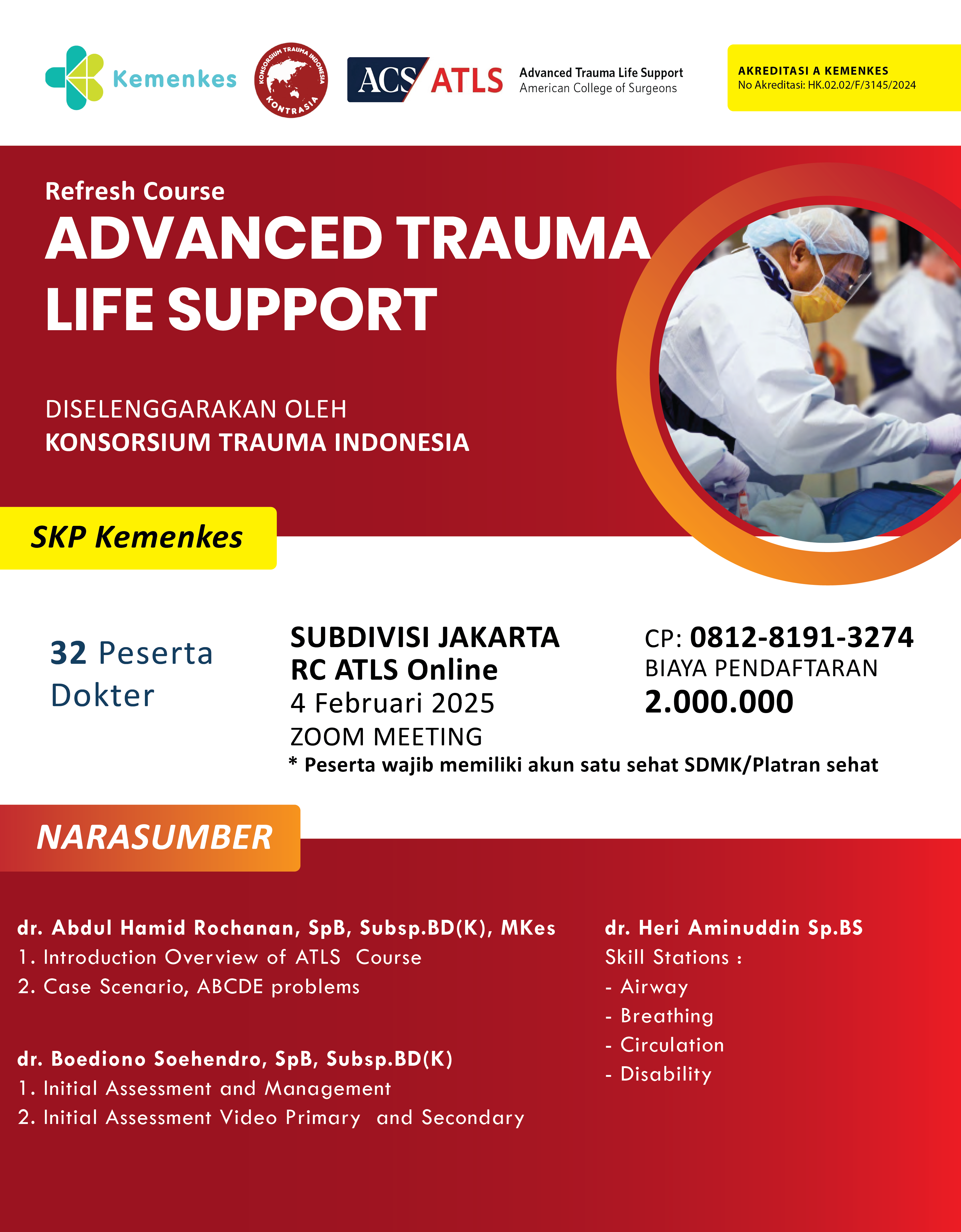 Refresh Course Advanced Trauma Life Support (RC ATLS) Jakarta, 4 Februari 2025