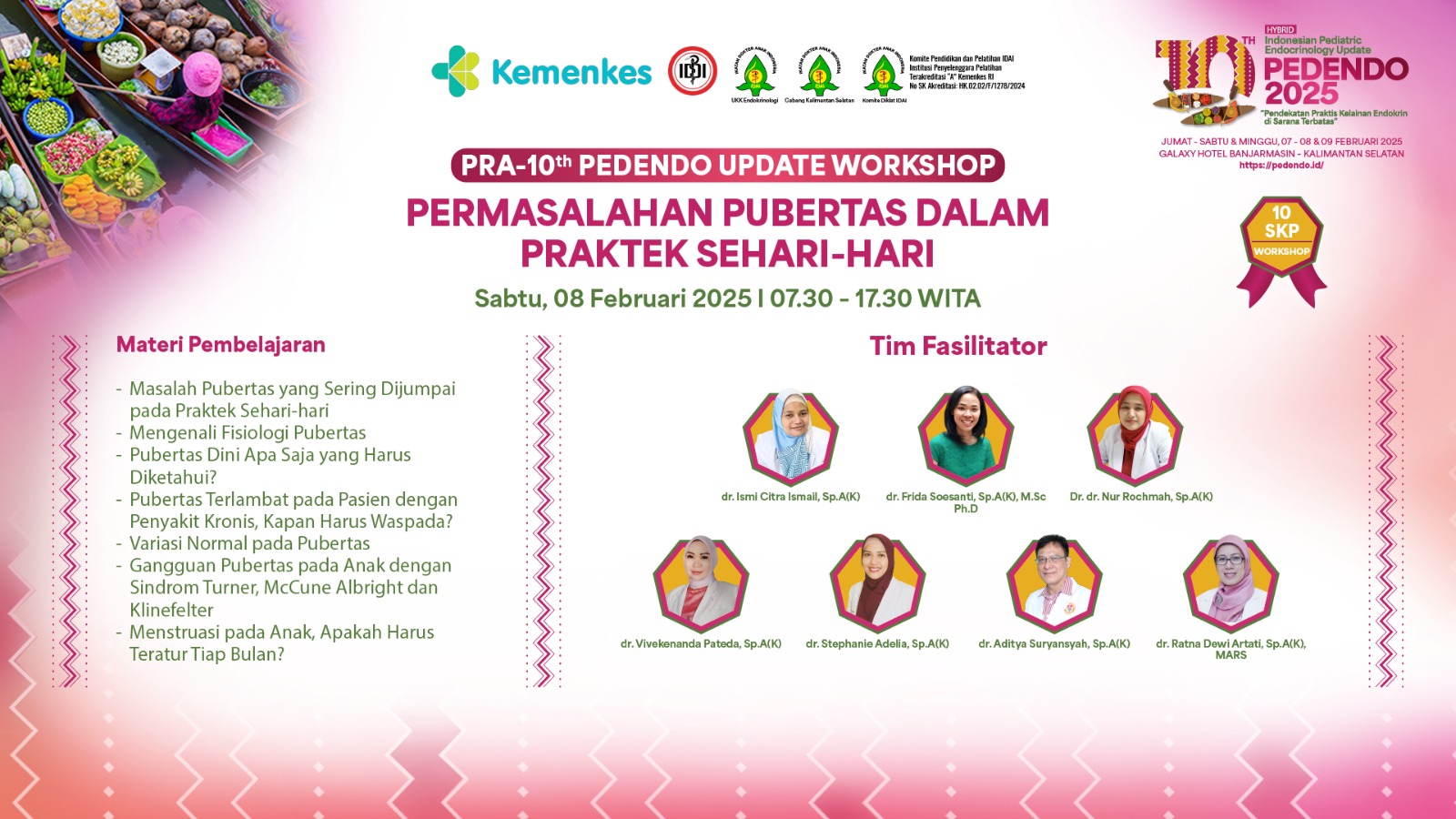 WORKSHOP PENANGANAN PERMASALAHAN PUBERTAS DALAM PRAKTEK SEHARI-HARI