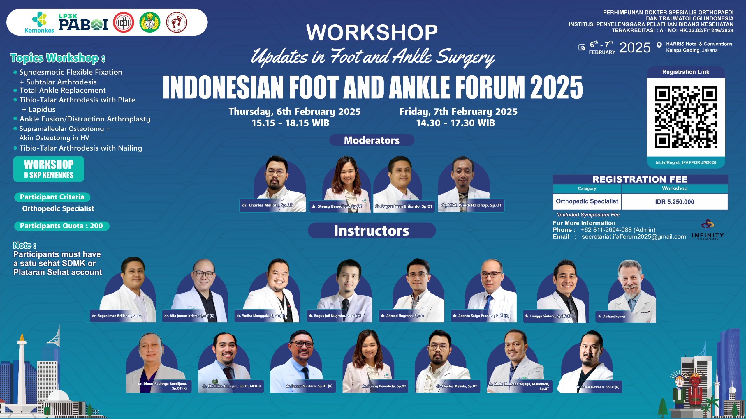 WORKSHOP INDONESIAN FOOT AND ANKLE FORUM 2025  Updates in Foot and Ankle Surgery