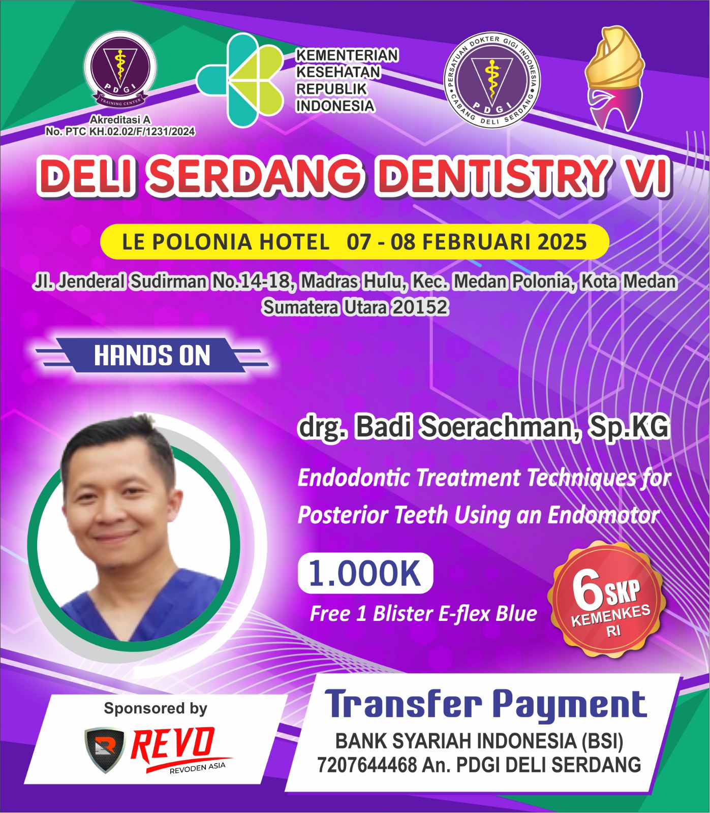 Deli Serdang Dentistry VI Hands On 4 Endodontic in Daily Practice