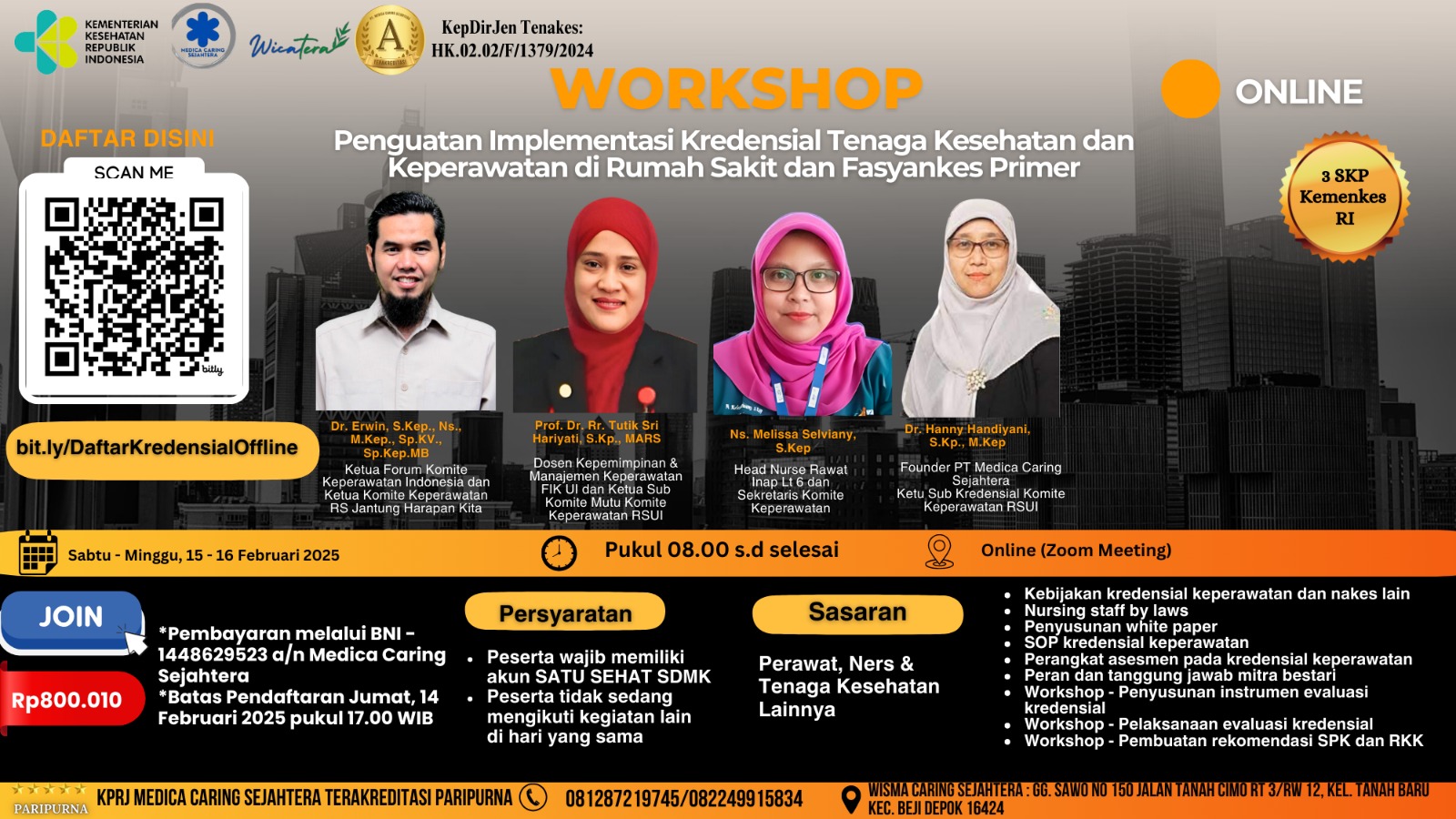 Workshop Penguatan Implementasi Kredensial Tenaga Kesehatan dan Keperawatan di Rumah Sakit dan Fasyankes Primer