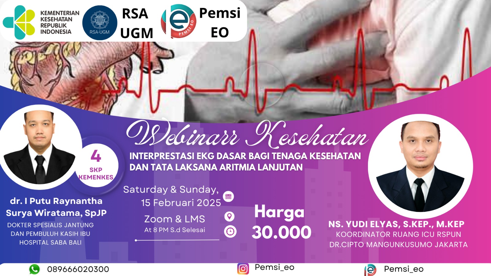 Interprestasi EKG Dasar bagi Tenaga Kesehatan dan Tata laksana Aritmia Lanjutan