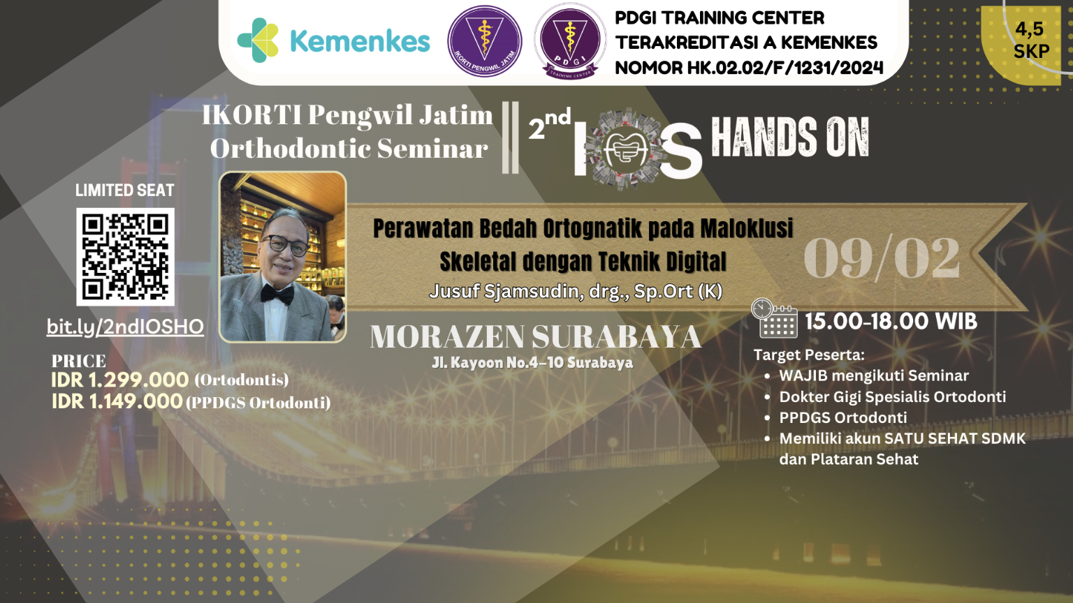 HO 4 - 2nd IOS IKORTI JATIM  Perawatan Bedah Ortognatik pada Maloklusi Skeletal dengan Teknik Digital
