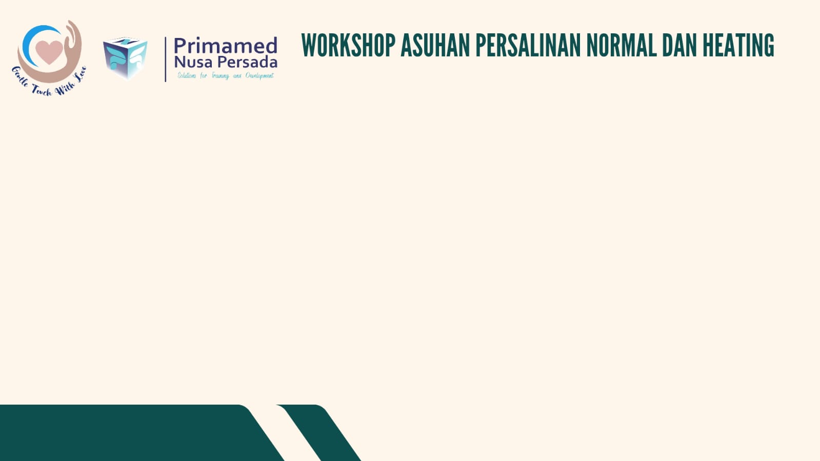 Update terbaru dalam Praktik Asuhan Persalinan Normal dan Hecting