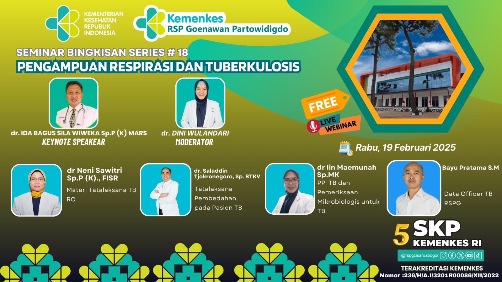 SEMINAR BINGKISAN SERIES 18 PENGAMPUAN RESPIRASI DAN TUBERKULOSIS